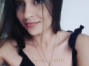 Rossaquenn