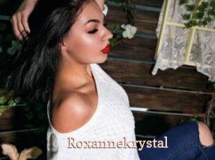 Roxannekrystal