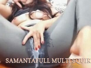 SAMANTAFULL_MULTI_SQUIRT