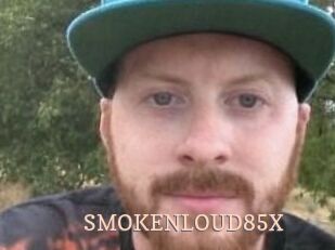 SMOKENLOUD85X