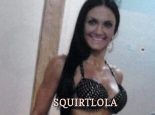 SQUIRTLOLA