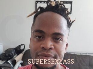 SUPERSEXYASS