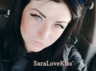 SaraLoveKiss