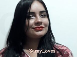 SarayLoves