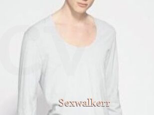 Sexwalkerr