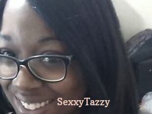 SexxyTazzy