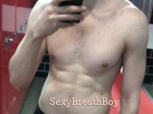 SexyBreathBoy