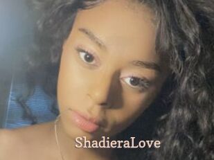 ShadieraLove