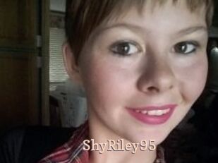 ShyRiley95