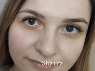 ShyTry