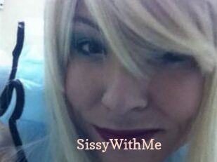 SissyWithMe