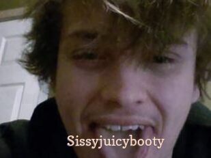 Sissyjuicybooty