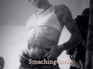 SmachingCandy