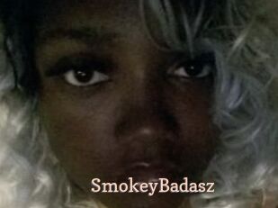 SmokeyBadasz