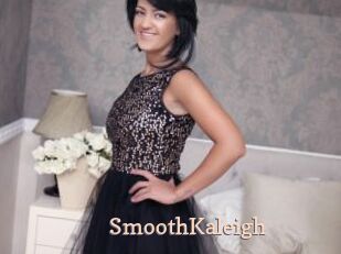 SmoothKaleigh