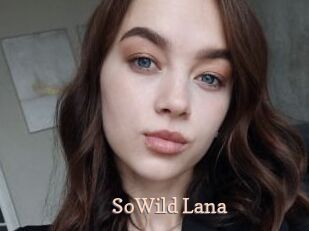 SoWild_Lana