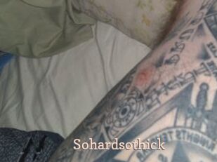 Sohardsothick