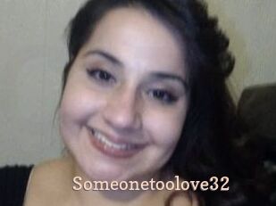 Someonetoolove32