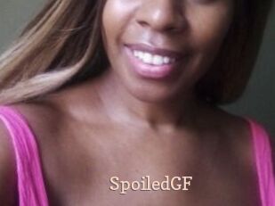 SpoiledGF