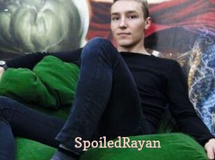 SpoiledRayan