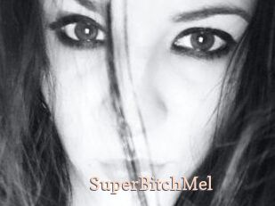 SuperBitchMel