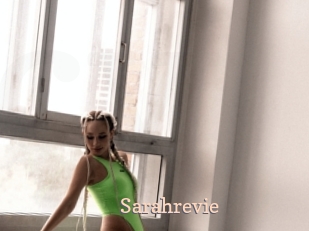 sarahrevie Chaude Vision