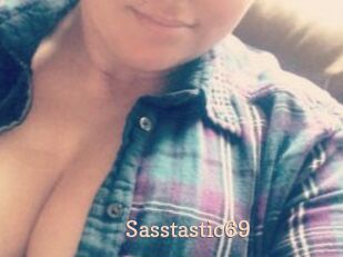 Sasstastic69