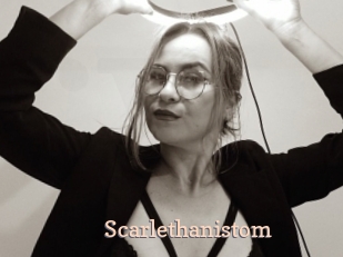 Scarlethanistom