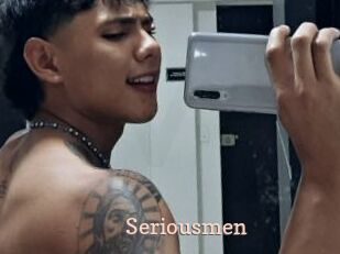 Seriousmen