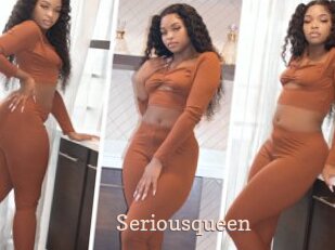 Seriousqueen