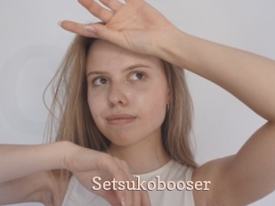 Setsukobooser