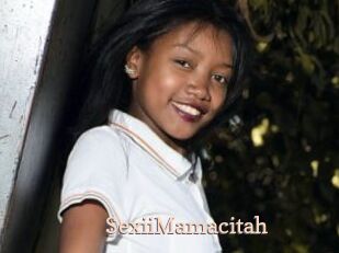 SexiiMamacitah