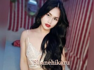 Shanehikaru