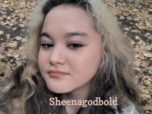 Sheenagodbold