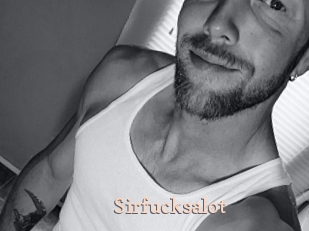 Sirfucksalot
