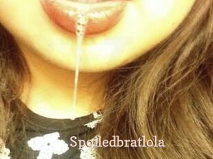 Spoiledbratlola