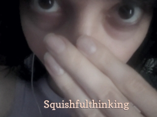 Squishfulthinking