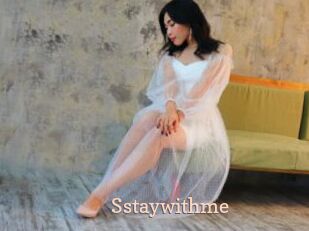 Sstaywithme