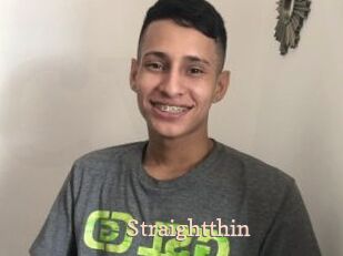 Straightthin