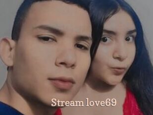Stream_love69