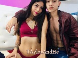 TAylorAndHe Chaude Vision