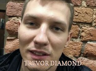 TREVOR_DIAMOND Chaude Vision