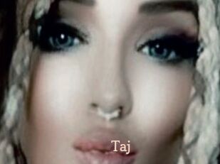 Taj Chaude Vision