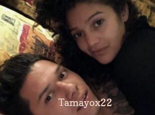 Tamayox22