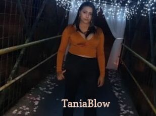 TaniaBlow Chaude Vision