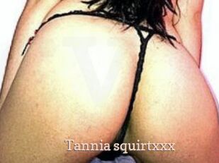 Tannia_squirtxxx