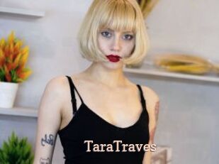 TaraTraves Chaude Vision