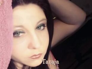 Taraja Chaude Vision