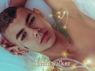 Tatan_walker
