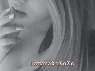 TatianaXoXoXo